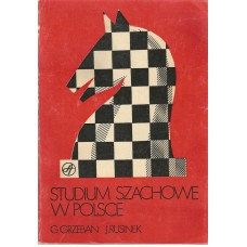 G.Grzeban i J.Rusinek " Studium szachowe w Polsce" (K-1171)